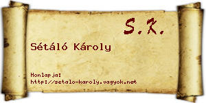 Sétáló Károly névjegykártya